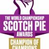 JAMES PIRIE & SON CROWNED WORLD SCOTCH PIE ‘CHAMPION OF CHAMPION’ 